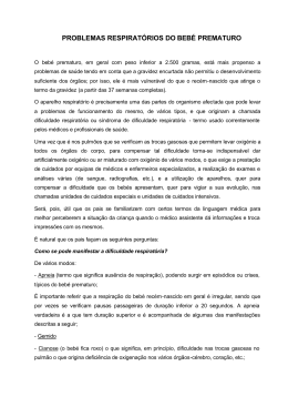 Os problemas respiratórios do prematuro