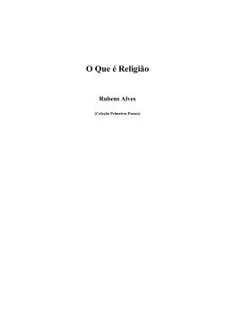 Rubens Alves - O Que &eacute; Religi&atilde;o