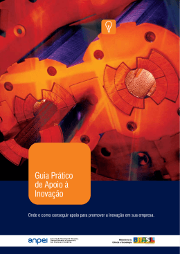 Guia Pr&aacute;tico de Apoio &agrave; Inova&ccedil;&atilde;o - Anpei
