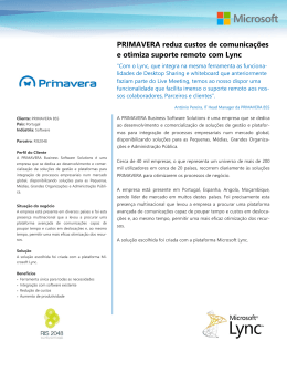 PRIMAVERA reduz custos de comunica&ccedil;&otilde;es e otimiza
