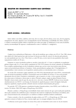 GRIPE AVI&Aacute;RIA &ndash; INFLUENZA In&iacute;cio s&uacute;bito com febre, calafrios, mal