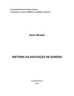 HIST&Oacute;RIA DA EDUCA&Ccedil;&Atilde;O DE SURDOS - Letras Libras
