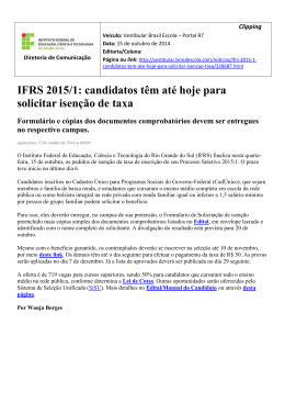 IFRS 2015/1: candidatos têm até hoje para solicitar isenção de taxa