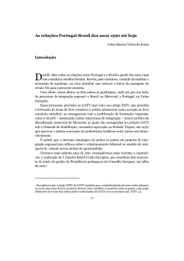 As rela&ccedil;&otilde;es Portugal-Brasil dos anos 1990 at&eacute; hoje