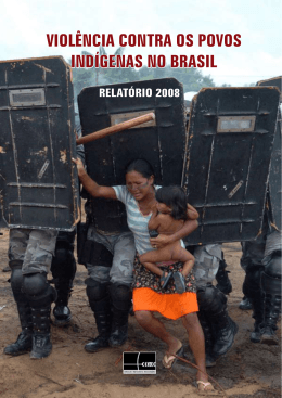 Viol&ecirc;ncia contra os povos ind&iacute;genas (2008)