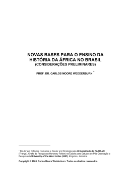 NOVAS BASES PARA O ENSINO DA HIST&Oacute;RIA DA &Aacute;FRICA NO BRASIL