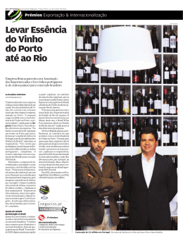 Levar a esse&ecirc;ncia do Vinho do Porto at&eacute; ao Rio