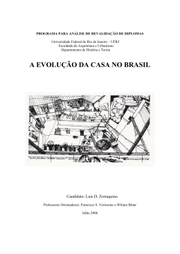 A EVOLUÇÃO DA CASA NO BRASIL - Zorraquino