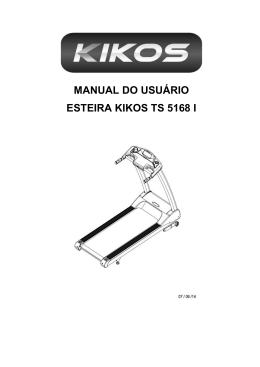 MANUAL DO USUÁRIO ESTEIRA KIKOS TS 5168 I