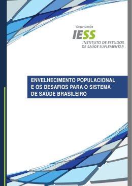 envelhecimento populacional e os desafios para o sistema