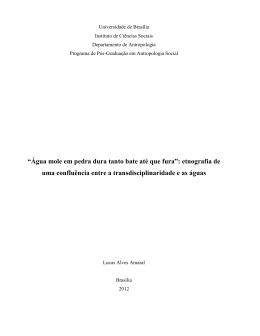 &ldquo;&Aacute;gua mole em pedra dura tanto bate at&eacute; que fura&rdquo;: etnografia de