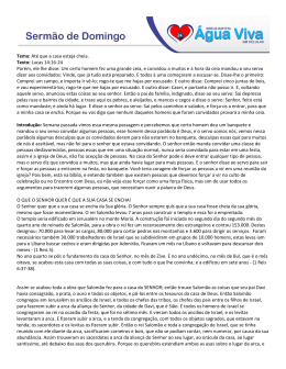 Tema: Até que a casa esteja cheia. Texto: Lucas 14:16-24