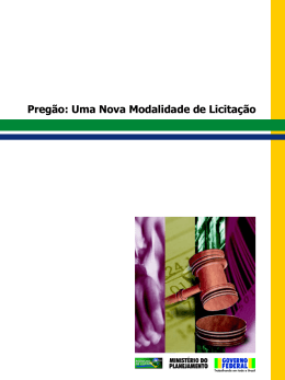 Preg&atilde;o: Uma Nova Modalidade de Licita&ccedil;&atilde;o