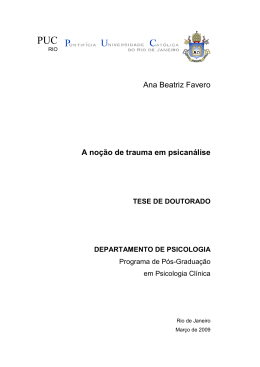 Ana Beatriz Favero A no&ccedil;&atilde;o de trauma em psican&aacute;lise