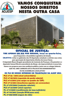 para frequentar a Assembleia Legislativa do Estado
