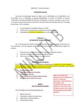 Aqui se prop&otilde;e n&atilde;o dissociar as atividades em ensino