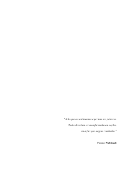 &ldquo;Acho que os sentimentos se perdem nas palavras. Todos deveriam