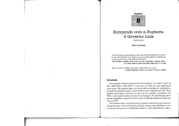 Rompendo com aJ Ruptura: O Governo Lula.