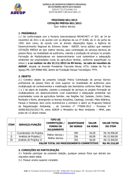 PROCESSO 001/2013 COTAÇÃO PRÉVIA 001/2013 Tipo
