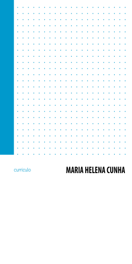 Saiba mais Maria Helena Cunha