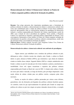 Democratiza&ccedil;&atilde;o da Cultura X Democracia Cultural
