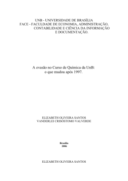 A evas&atilde;o no Curso de Qu&iacute;mica da UnB: o que mudou ap&oacute;s