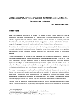 Sinagoga Kahal Zur Israel - Arquivo Hist&oacute;rico Judaico de Pernambuco