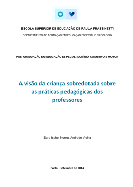 A visão da criança sobredotada sobre as práticas pedagógicas dos