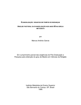 por Marcos Ant&ocirc;nio Garcia Em cumprimento parcial das exig&ecirc;ncias