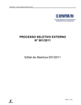 PROCESSO SELETIVO EXTERNO N&deg; 001/2011 Edital de Abertura