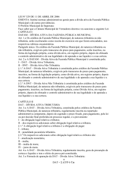 Institui normas administrativas gerais para a dívida ativa da