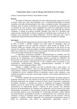 Voluntariado e Rede: o caso do Albergue Jo&atilde;o Paulo II em