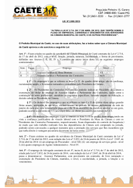 Art. 1&ordm; - Ficam criados no quadro de servidores da