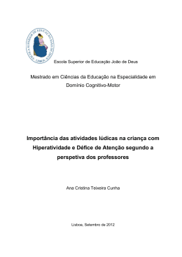 Import&acirc;ncia das atividades l&uacute;dicas na crian&ccedil;a com Hiperatividade e