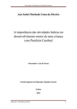 A import&acirc;ncia das atividades l&uacute;dicas no desenvolvimento