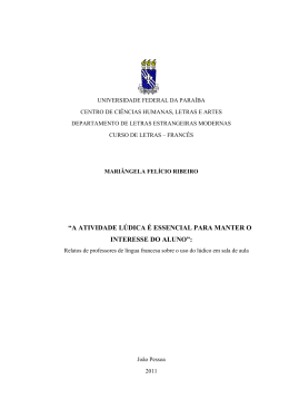 A atividade l&uacute;dica &eacute; essencial para manter o interesse do