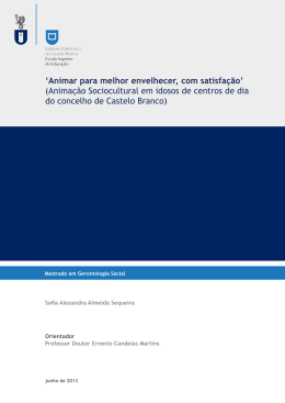 Animar para melhor envelhecer, com satisfa&ccedil;&atilde;o