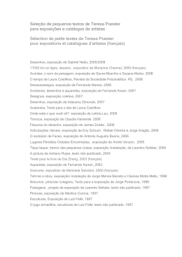 Sele&ccedil;&atilde;o de pequenos textos de Teresa Poester para exposi&ccedil;&otilde;es e