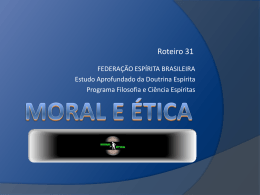 Moral e ética - Federação Espírita Brasileira