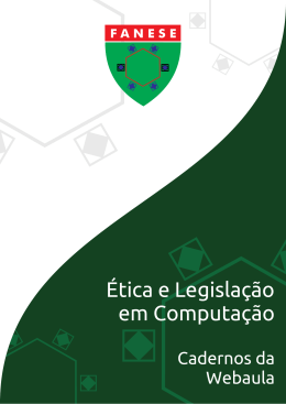 &Eacute;tica e Legisla&ccedil;&atilde;o em Computa&ccedil;&atilde;o