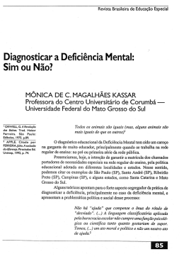 Diagnosticar a Deﬁci&ecirc;ncia Mental: Sim ou N&atilde;o? `