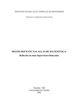 PR&Aacute;XIS DOCENTE NAS AULAS DE MATEM&Aacute;TICA