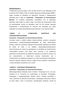 Questionamento 1: O edital para concurso p&uacute;blico n&deg;001 de