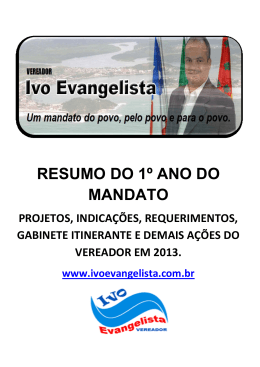 RESUMO DO 1&ordm; ANO DO MANDATO