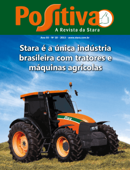 Stara é a única indústria brasileira com tratores e máquinas agrícolas