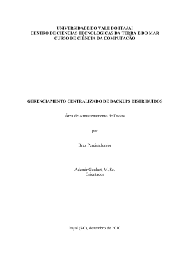 Gerenciamento centralizado de backups distribu&iacute;dos