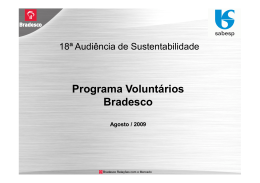 Programa Voluntários Programa Voluntários Bradesco