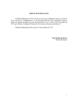 EDITAL DE PUBLICA&Ccedil;&Atilde;O O Prefeito Municipal de Nova Lima, no