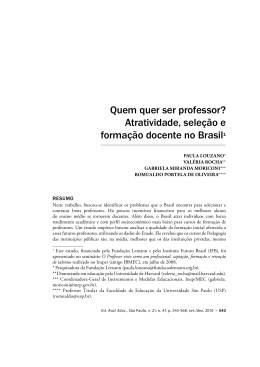 Quem quer ser professor? Atratividade, sele&ccedil;&atilde;o e forma&ccedil;&atilde;o docente