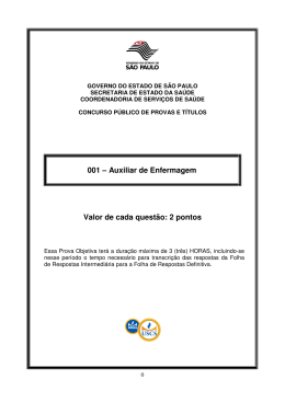 001 &ndash; Auxiliar de Enfermagem Valor de cada quest&atilde;o: 2 pontos